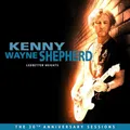 KENNY WAYNE SHEPHERD - LEDBETTER HEIGHTS 30TH ANNIVERSARY SESSIONS  - G1398z