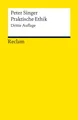 Praktische Ethik ~ Peter Singer ~  9783150189191