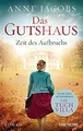 Das Gutshaus - Zeit des Aufbruchs  von Jacobs, Anne | Buch | Zustand sehr gut