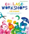 Collage-Workshops für Kinder Shannon Merenstein