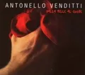 Dalla Pelle Al Cuore von Venditti,Antonello | CD | Zustand sehr gut