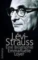 Lévi-Strauss: Eine Biographie von Loyer, Emmanuelle | Buch | Zustand sehr gut