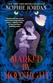 Marked by Moonlight (The Moon Chasers)