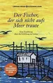 Der Fischer, der sich nicht aufs Meer traute: Eine ... | Buch | Zustand sehr gut