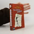 Gregs Tagebuch. Von Idioten umzingelt!  |  Jeff Kinney