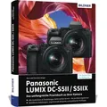 Panasonic Lumix DC-S5 II / DC-S5 IIX von Kyra Sänger/ Christian Sänger / BILDNER Verlag / Buch