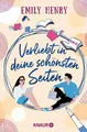 Verliebt in deine schönsten Seiten Emily Henry