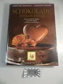 Schokolade - Der zarte Genuß Buch Bechtermünz
