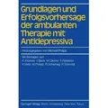 Grundlagen und Erfolgsvorhersage der ambulanten Therapie mit Antidepressiva