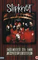 Slipknot - Welcome to Our Neighbourhood