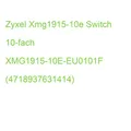 Zyxel Xmg1915-10e Switch 10-fach XMG1915-10E-EU0101F (4718937631414)