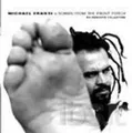 Michael Franti - Songs from the Front Porch