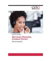Servicios Remotos Contact Center: Plan de empresa: Plan de empresa, Abondano, Al