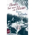 Aufbau Heute bei uns zu Haus (Deutsch, Hans Fallada, 2012) (9783746628639)