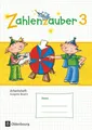 Zahlenzauber 3. Jahrgangsstufe. Arbeitsheft mit eingelegtem Lösungsheft Bayer...