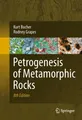 Petrogenesis of Metamorphic Rocks Rodney Grapes