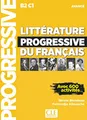 Litterature progressive du francais - Niveau avance (B2/C1): Livre avance (B2-C1)