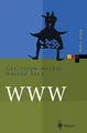 WWW: Kommunikation, Internetworking, Web-Technologien Buch Springer