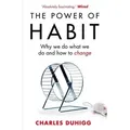 The Power of Habit Why we do what we do, and how to change