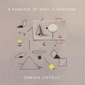 Demian Dorelli A Romance of Many Dimensions (CD) (US IMPORT)