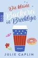Die kleine Bäckerei in Brooklyn ~ Julie Caplin ~  9783499275524