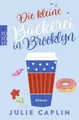 Die kleine Bäckerei in Brooklyn: Ein New York-Roman über einen Neustart, die Lie