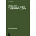 Einführung in die angewandte Logik Sammlung Göschen 2231