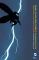 Batman: The Dark Knight Returns. 30th Anniversary Edition Frank Miller