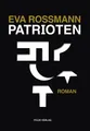 Patrioten, Eva Rossmann