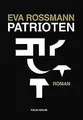 Patrioten von Rossmann, Eva | Buch | Zustand sehr gut