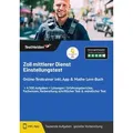 Zoll mittlerer Dienst Einstellungstest: Online-Testtrainer inkl. App & Mathe Lern-Buch I + 4.500 Aufgaben + Lösungen I Erfahrungsberichte, Fachwissen,