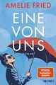 Eine von uns: Roman von Fried, Amelie | Buch | Zustand wie neu