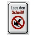 Blechschild Verbot 20x30cm Hund lass den Scheiß