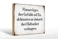 Holzschild Spruch 30x20 cm Männer legen Gefühle auf Eis Deko Schild wooden sign