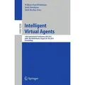 Intelligent Virtual Agents 15th International Conference, IVA 2015, Delft, The Netherlands, August 26-28, 2015, Proceedings