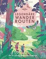 LONELY PLANET Bildband Legendäre Wanderrouten: Die 5... | Buch | Zustand wie neu
