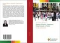 Espaço Público: Desenho, Organização e Poder Carla Alexandra Filipe Narciso