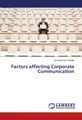Factors affecting Corporate Communication Omondi Erick Randiki