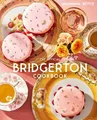 Regula Ysewijn The Official Bridgerton Cookbook (Gebundene Ausgabe)