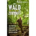 Der Wald der Zukunft