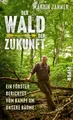 Der Wald der Zukunft Martin Janner
