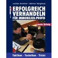 Erfolgreich Verhandeln für Immobilien-Profis
