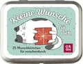 Kleine Wünsche für dich: 25 Wunschkärtchen für zwischendurch | Kleines Geschenk für liebe Menschen. Dekorative Dose mit guten Wünschen und liebevollen Zitaten.