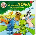 Kerstin Völker ~ Wir machen Yoga im Kindergarten 9783649645573