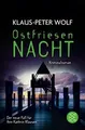 Ostfriesennacht: Kriminalroman  von Wolf, Klaus-Peter | Buch | Zustand sehr gut
