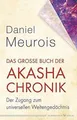 Das große Buch der Akasha-Chronik: Der Zugang zum... | Buch | Zustand akzeptabel