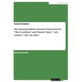 Die Intertextualität zwischen Simon Dachs 'Mey-Liedchen' und Martin Opitz' 'Ach Liebste / laß vns eilen' von Sarah Sommer / GRIN Verlag / Taschenbuch