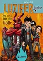 Luzifer junior (Band 1) - Zu gut für die Hölle: Lustiges Kinderbuch ab 10 Jahre