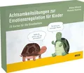 Achtsamkeitsübungen zur Emotionsregulation für Kinder: 29 Karten für die Grundschule (Kartensets für die pädagogische Praxis)