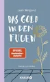 Sachbuch Das Gold in den Fugen Poesie zum Hoffen, Die Gedichte von SPIEGEL-Bes Leah Weigand